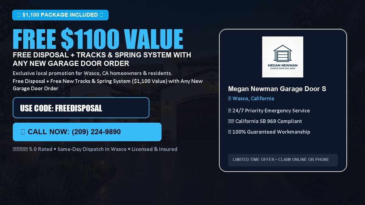 Free Disposal + Free New Tracks & Spring System with Any New Garage Door Order ($1100 Value) in Wasco, CA
